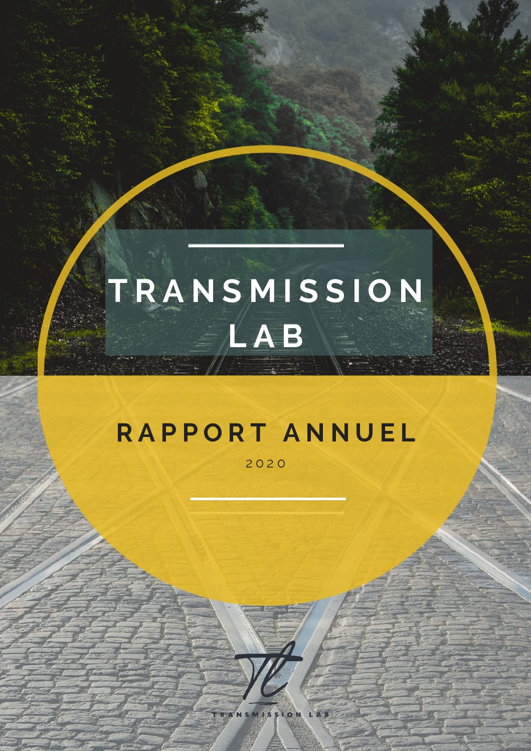 Trlab Rapport Annuel 2020 Standard Print Transmission Lab Trlab Rapport Annuel 2020 Standard Print Transmission Lab